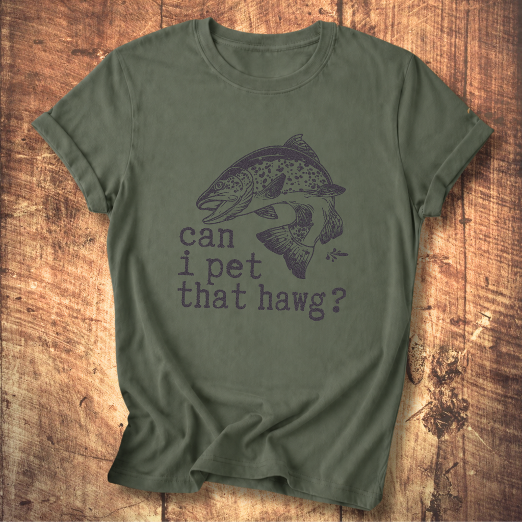 Can I Pet That Hawg? T-Shirt