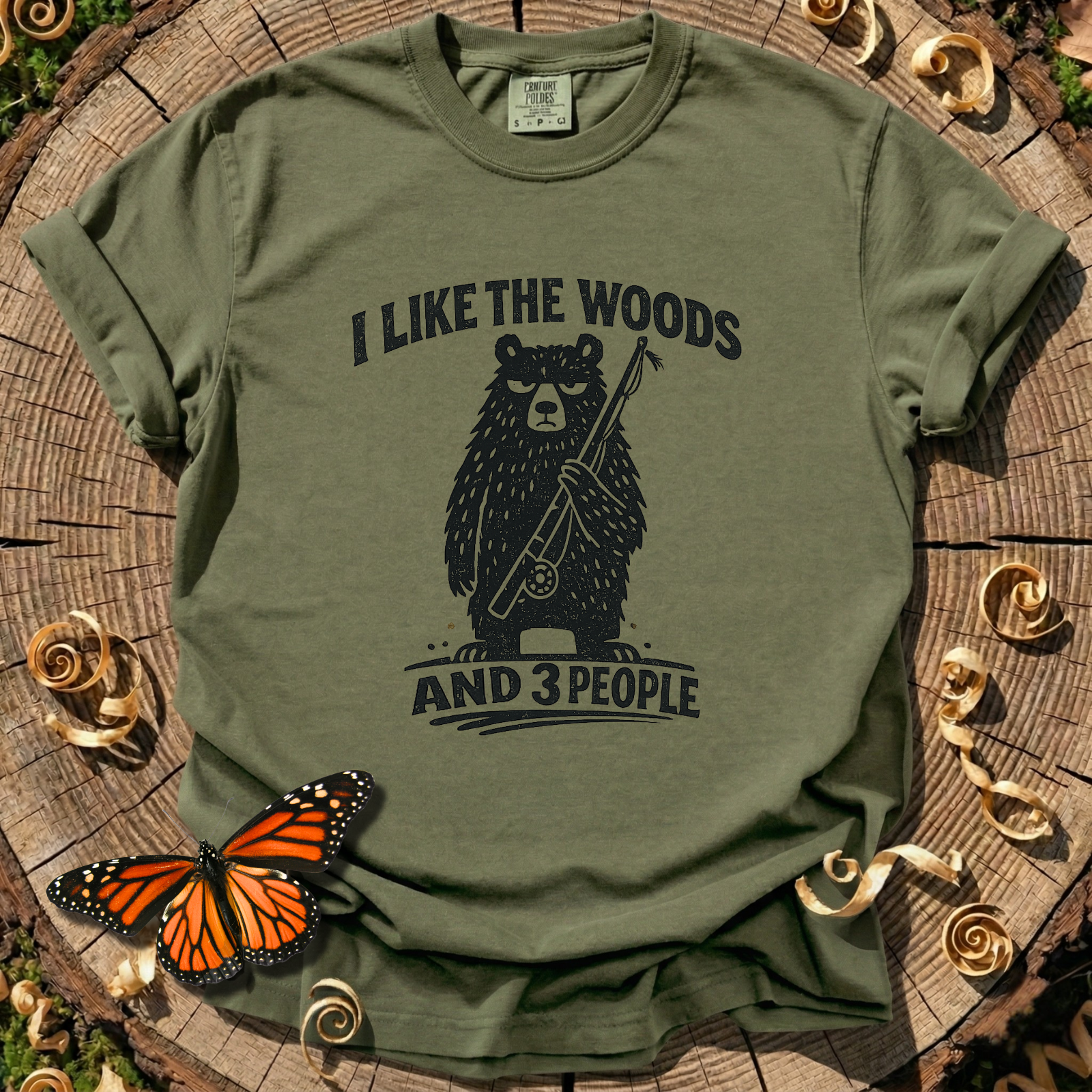 I Like the Woods and 3 People T-Shirt