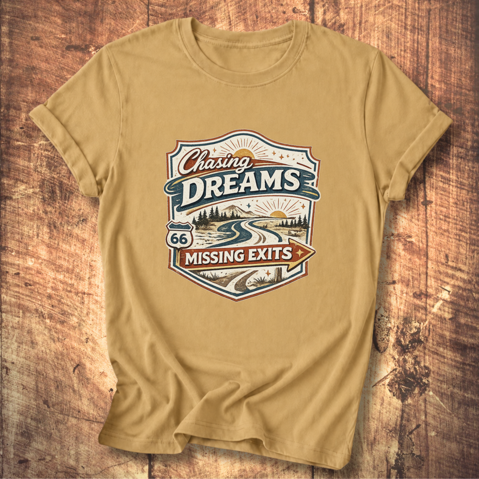 Chasing Dreams Missing Exits T-Shirt