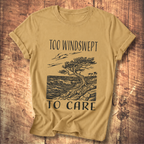 Too Windswept To Care T-Shirt