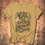 Let's Get Feral Tee