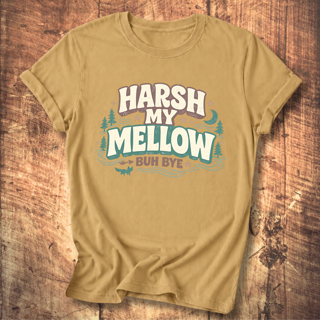 Harsh My Mellow T-Shirt