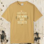 The Wind Had Secrets T-Shirt