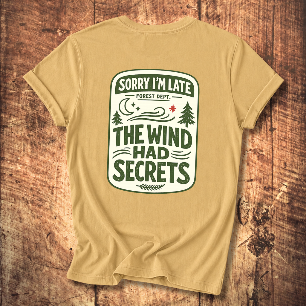 The Wind Had Secrets Tee