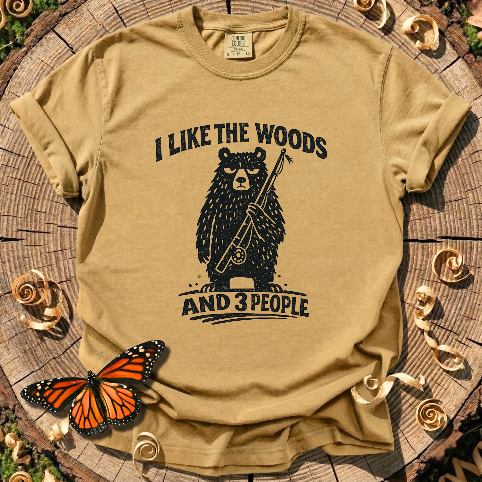 I Like the Woods and 3 People T-Shirt