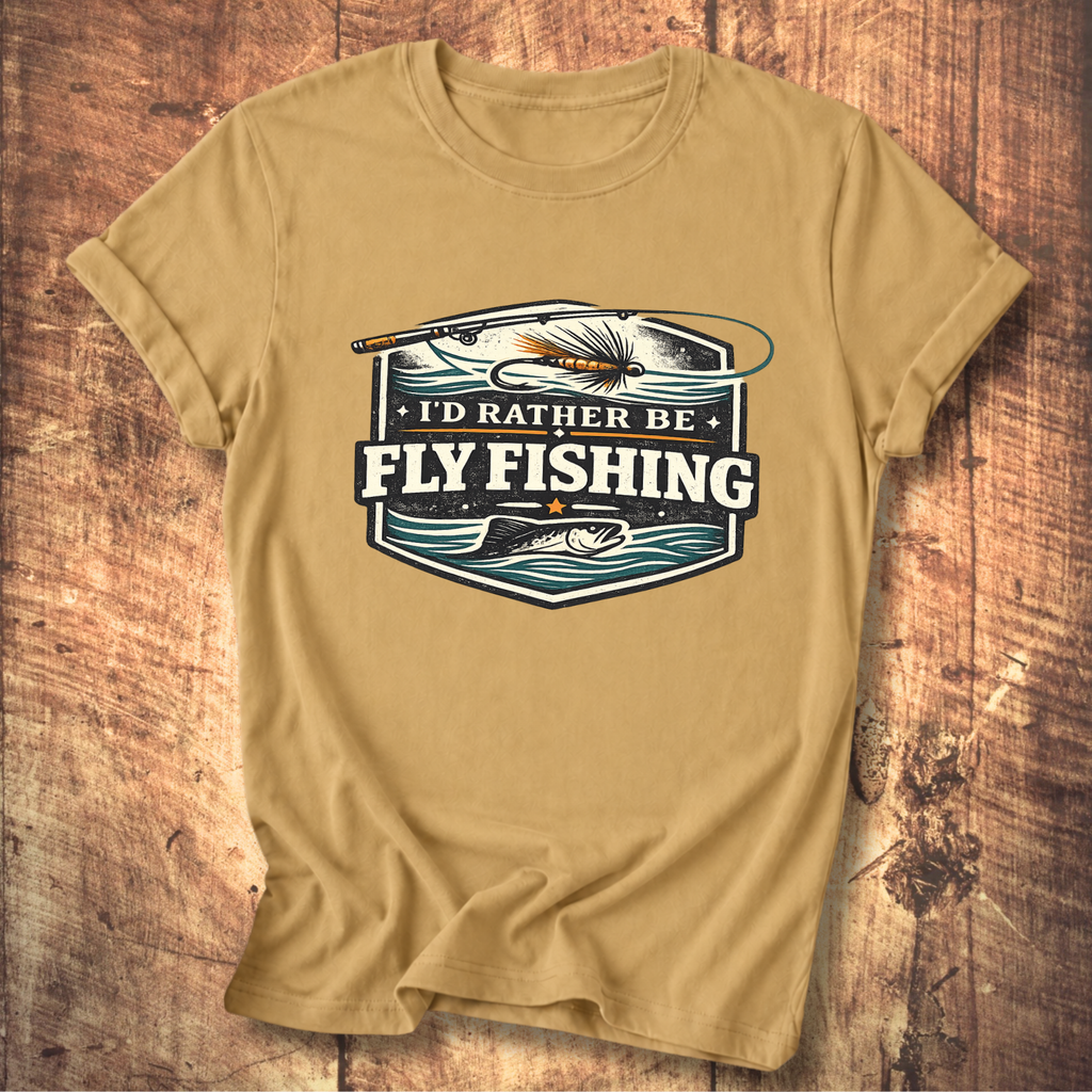 I’d Rather Be Fly Fishing T-Shirt