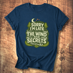 The Wind Had Secrets T-Shirt