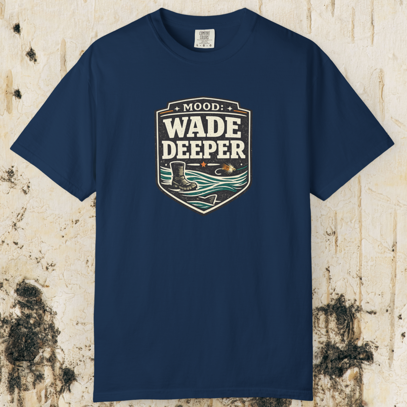 Wade Deeper Fishing T-Shirt