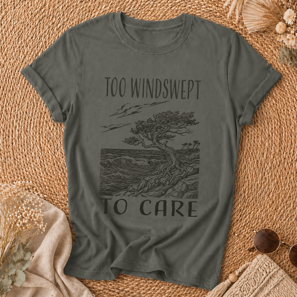 Too Windswept To Care T-Shirt