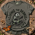 Living the Debris Life T-Shirt