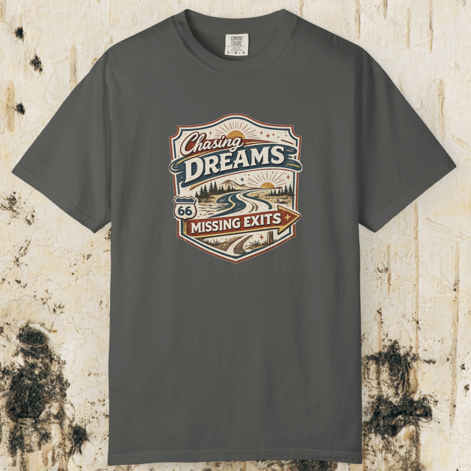 Chasing Dreams Missing Exits T-Shirt