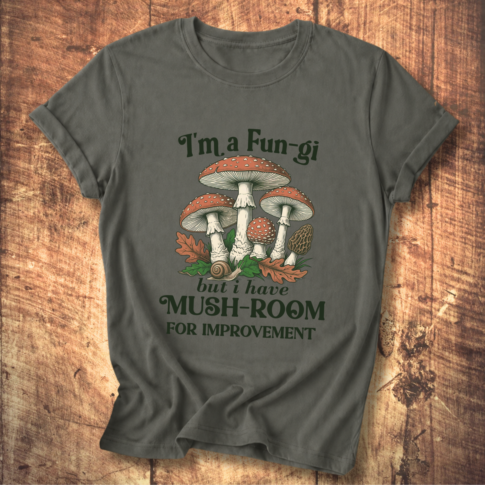 I'm a Fun-gi Vintage Mushroom Tee