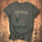 Chasing Adventure Missing Exits T-Shirt
