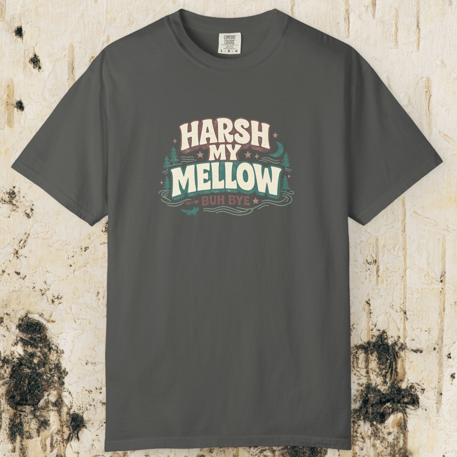 Harsh My Mellow T-Shirt