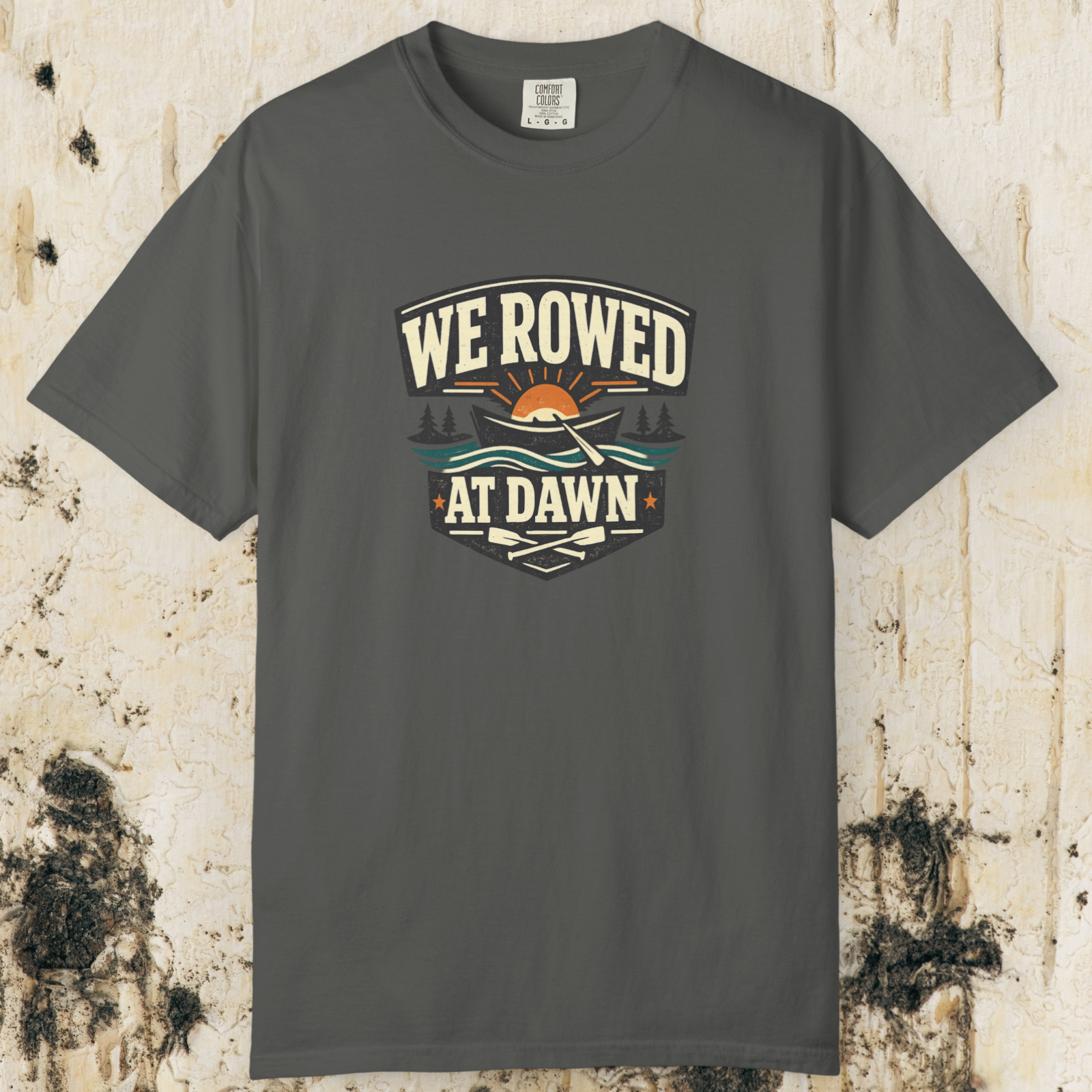 We Rowed At Dawn T-Shirt