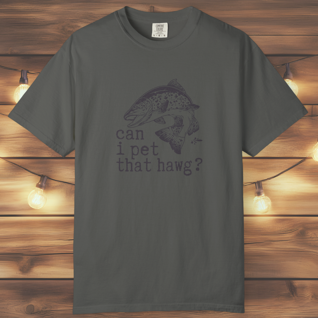 Can I Pet That Hawg? Trout Graphic T-Shirt
