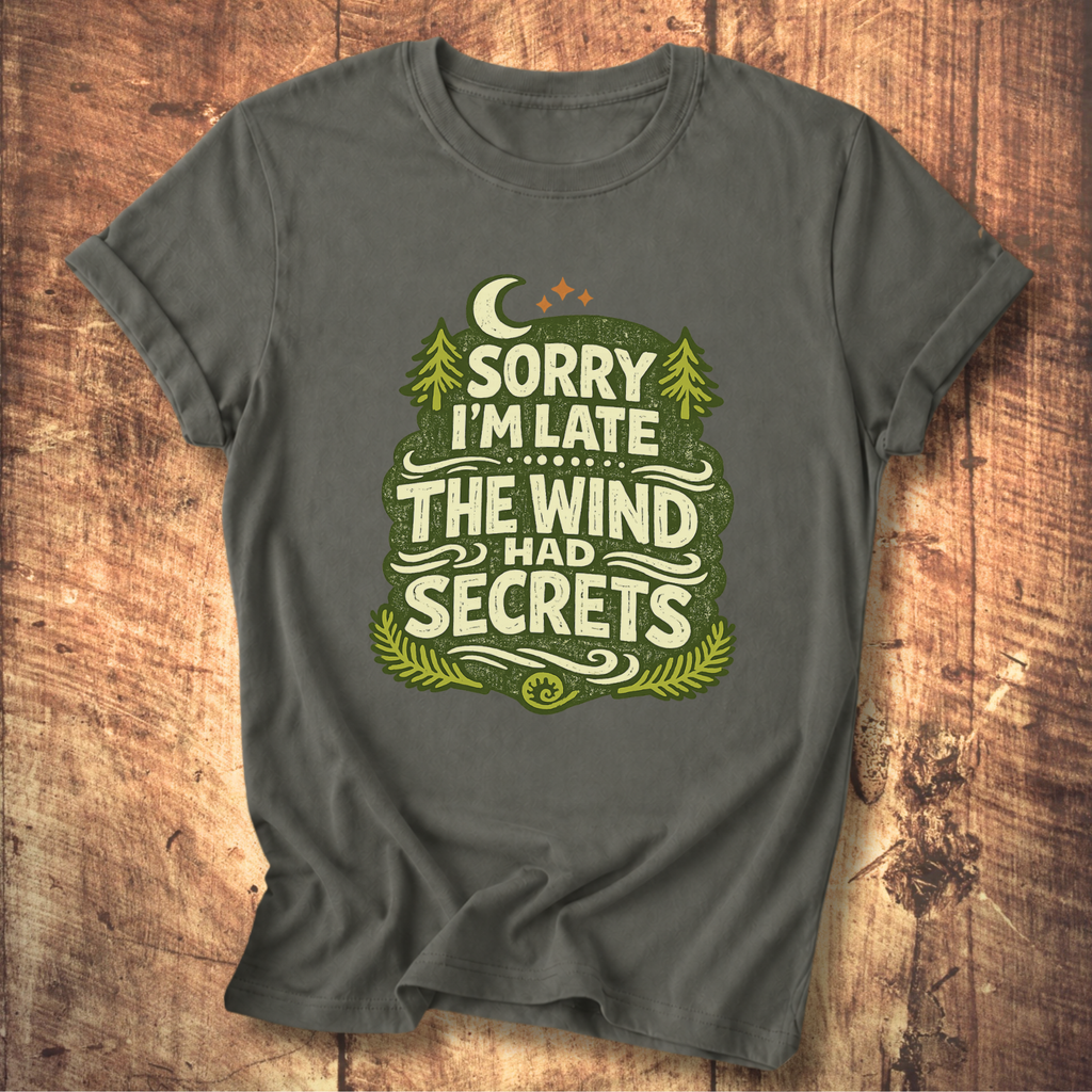 The Wind Had Secrets T-Shirt