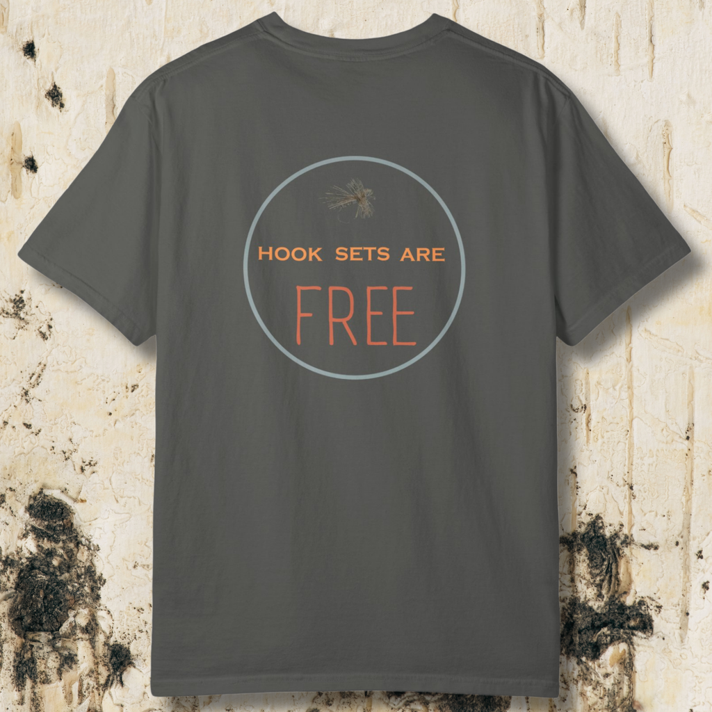 Hook Sets Are Free Fishing Back Print T-Shirt | Garment-Dyed Unisex Tee