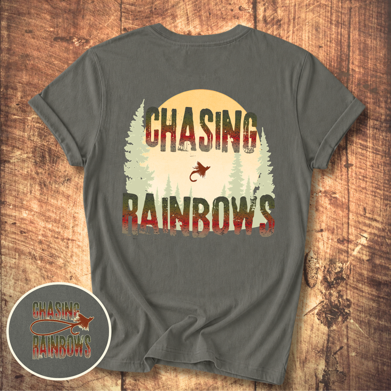 Chasing Rainbows Fly Fishing T-Shirt
