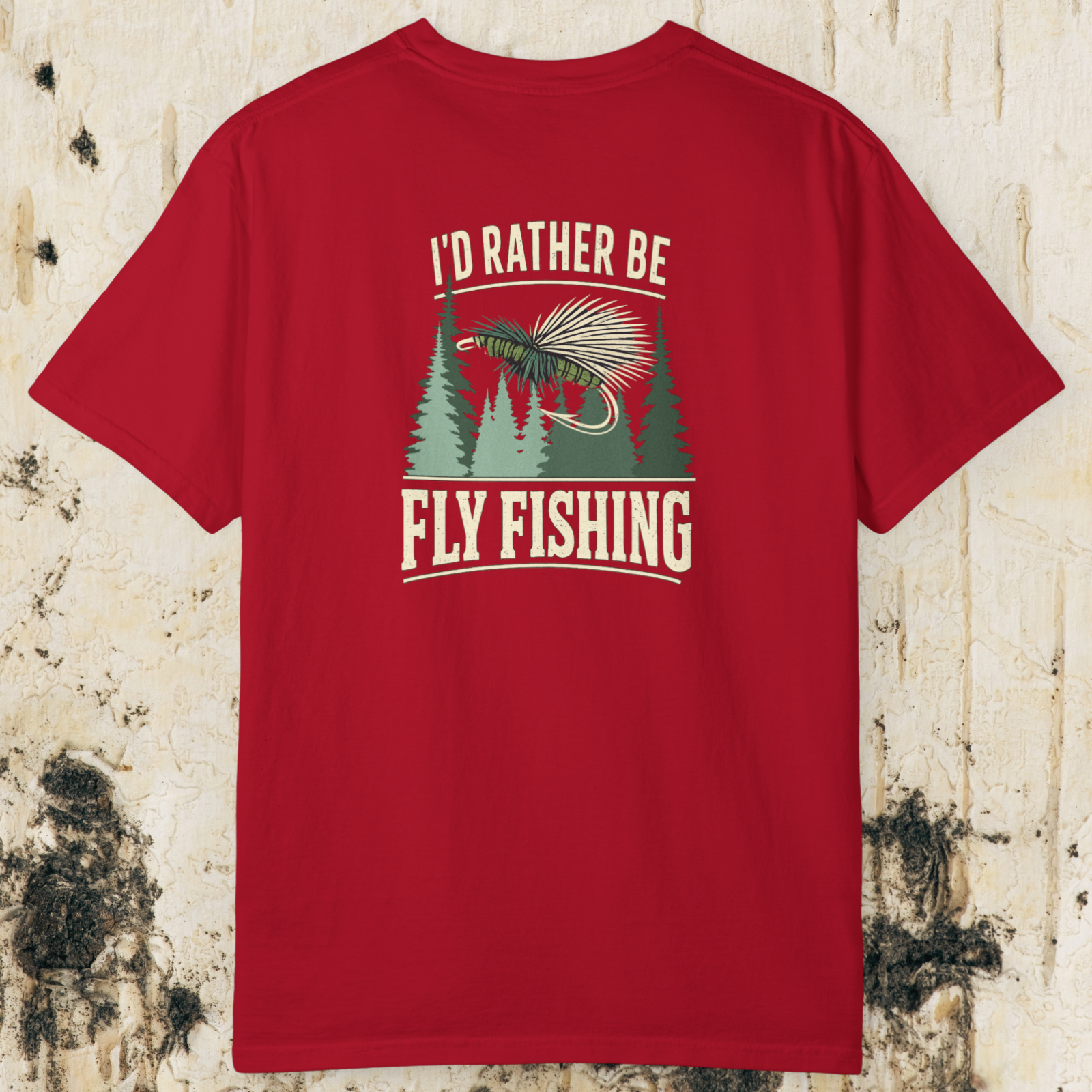 I’d Rather Be Fly Fishing T-Shirt