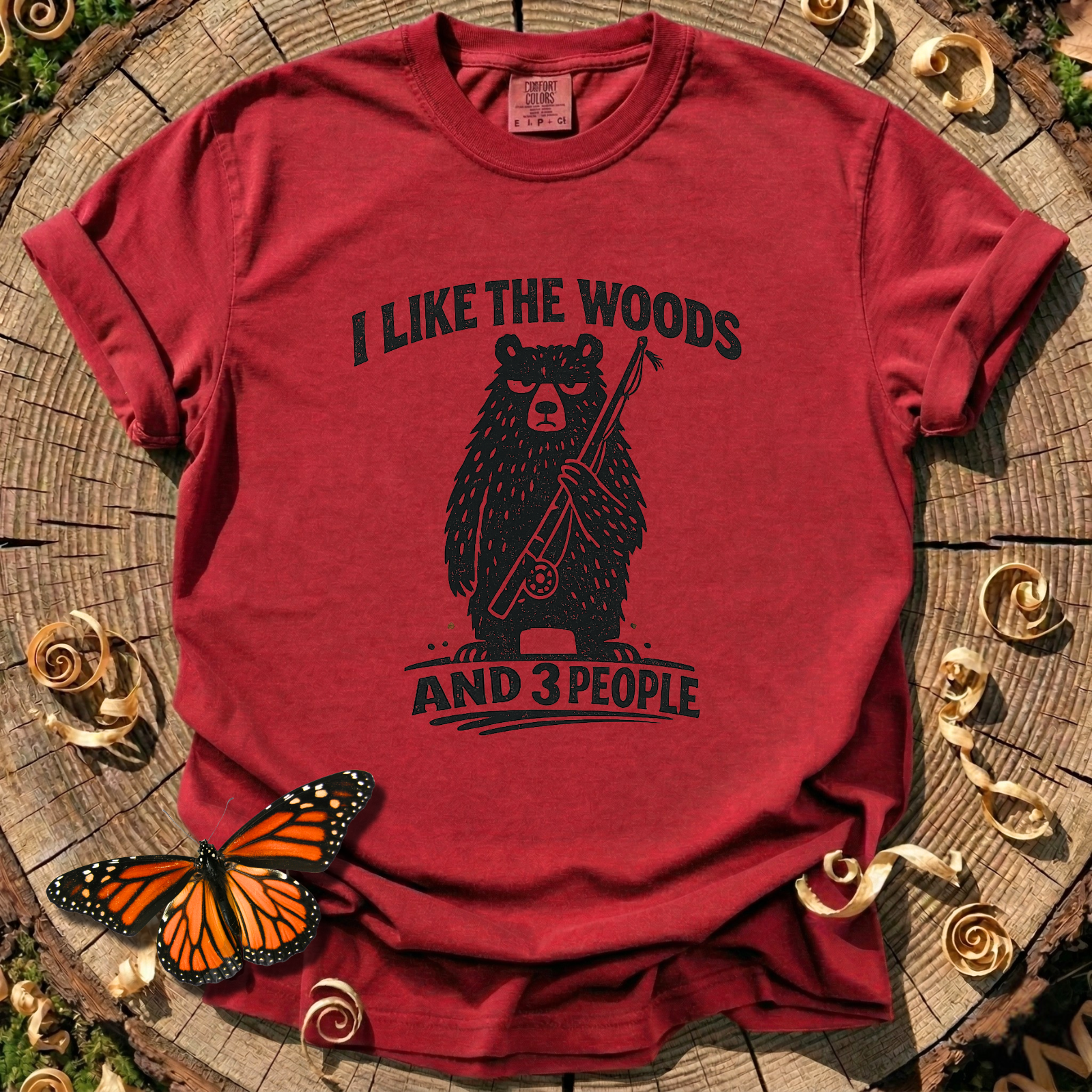 I Like the Woods and 3 People T-Shirt