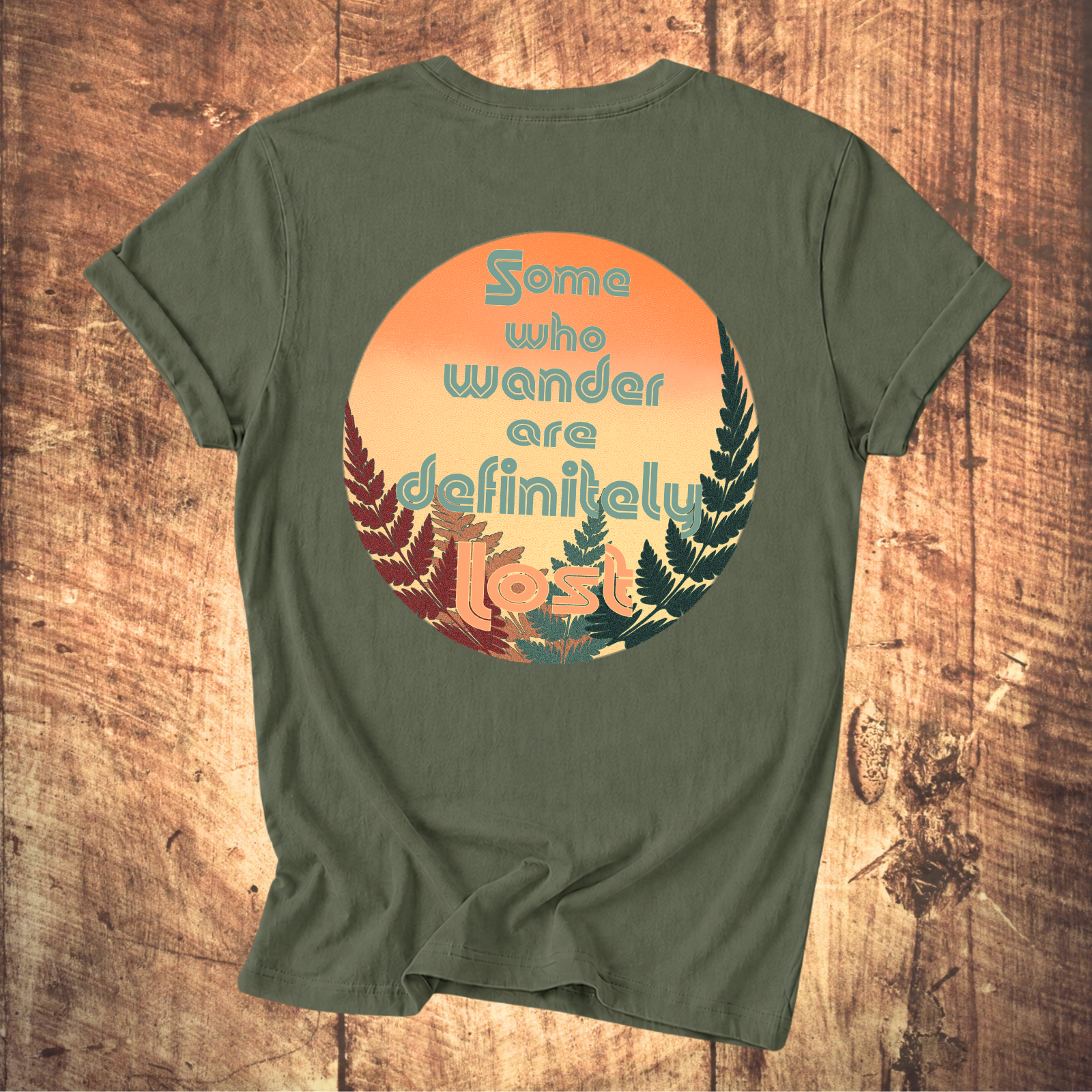 Some Who Wander Are Definitely Lost T-Shirt