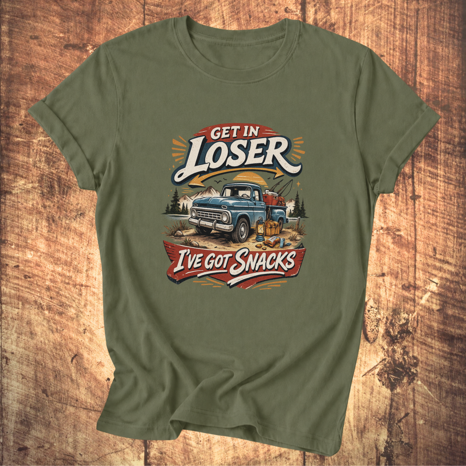 Get In Loser I’ve Got Snacks T-Shirt