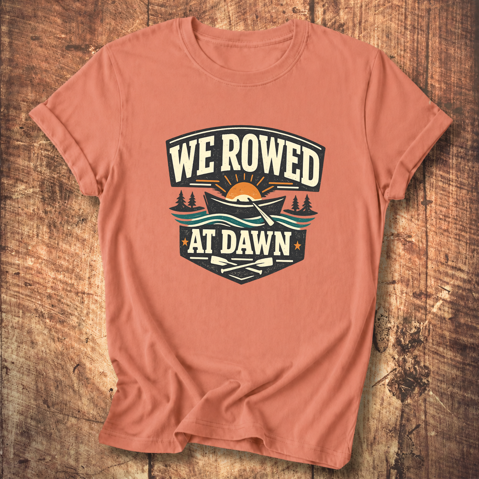 We Rowed At Dawn T-Shirt