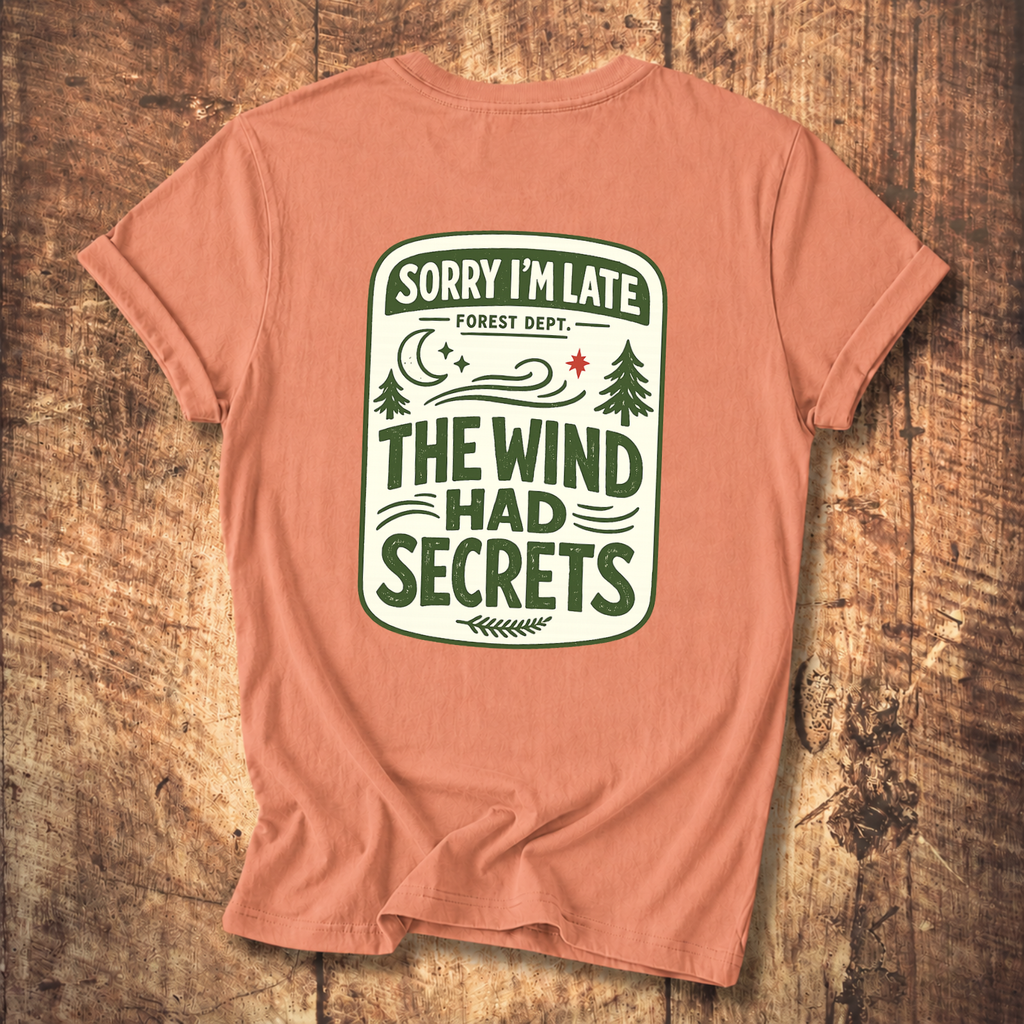The Wind Had Secrets Tee