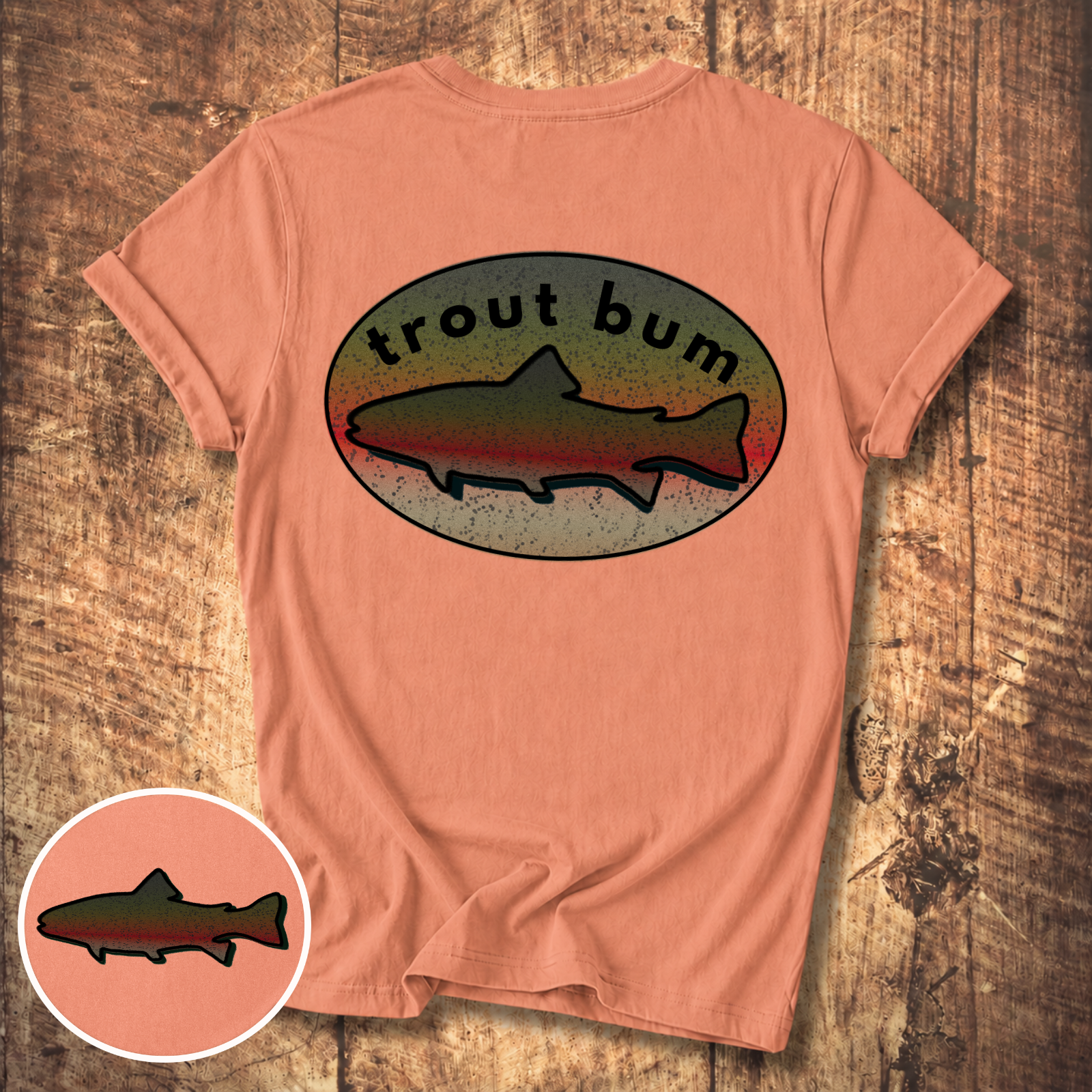 Life of a Trout Bum Tee