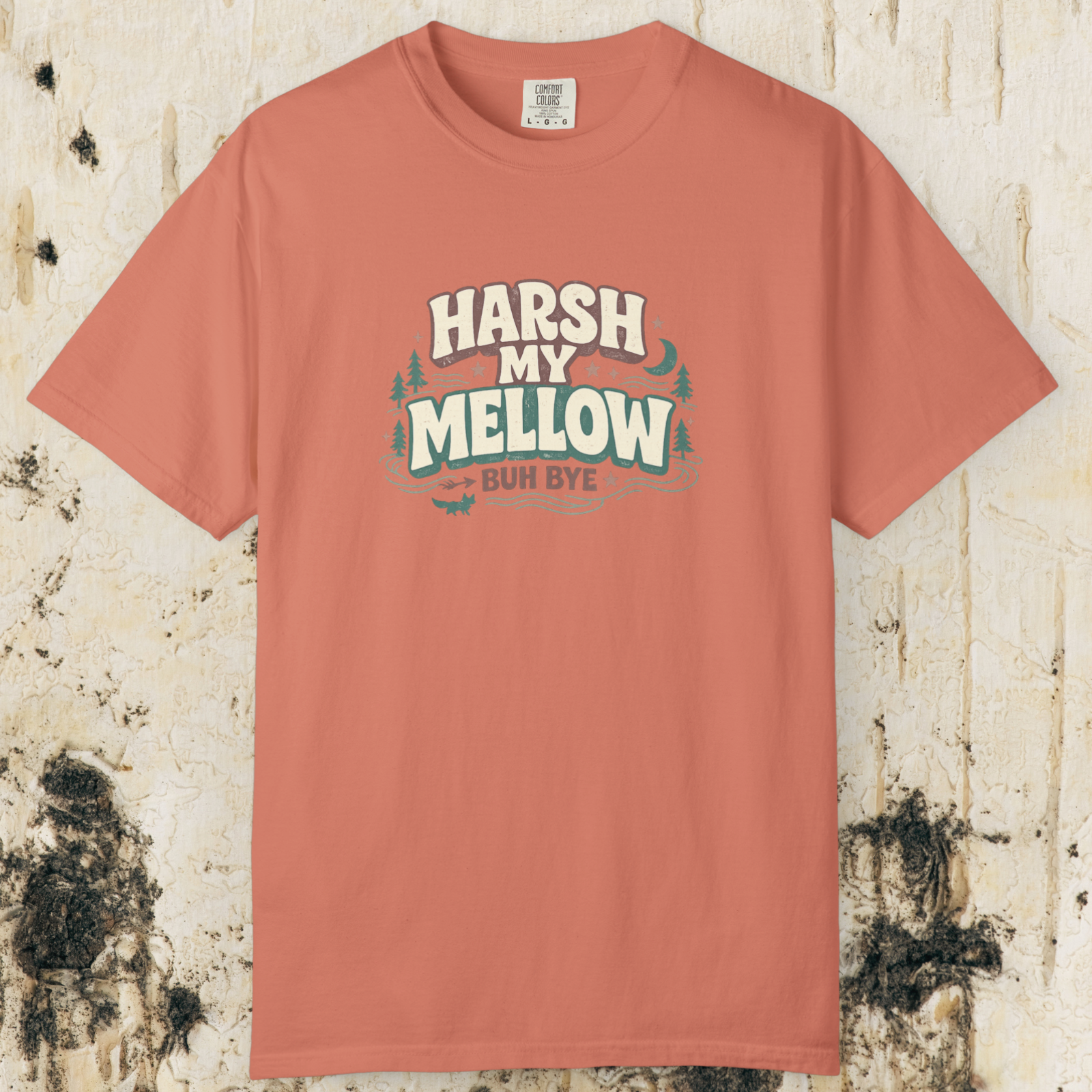 Harsh My Mellow T-Shirt