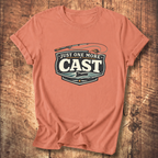 Just One More Cast T-Shirt