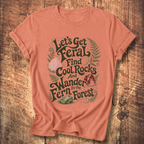 Let's Get Feral Tee