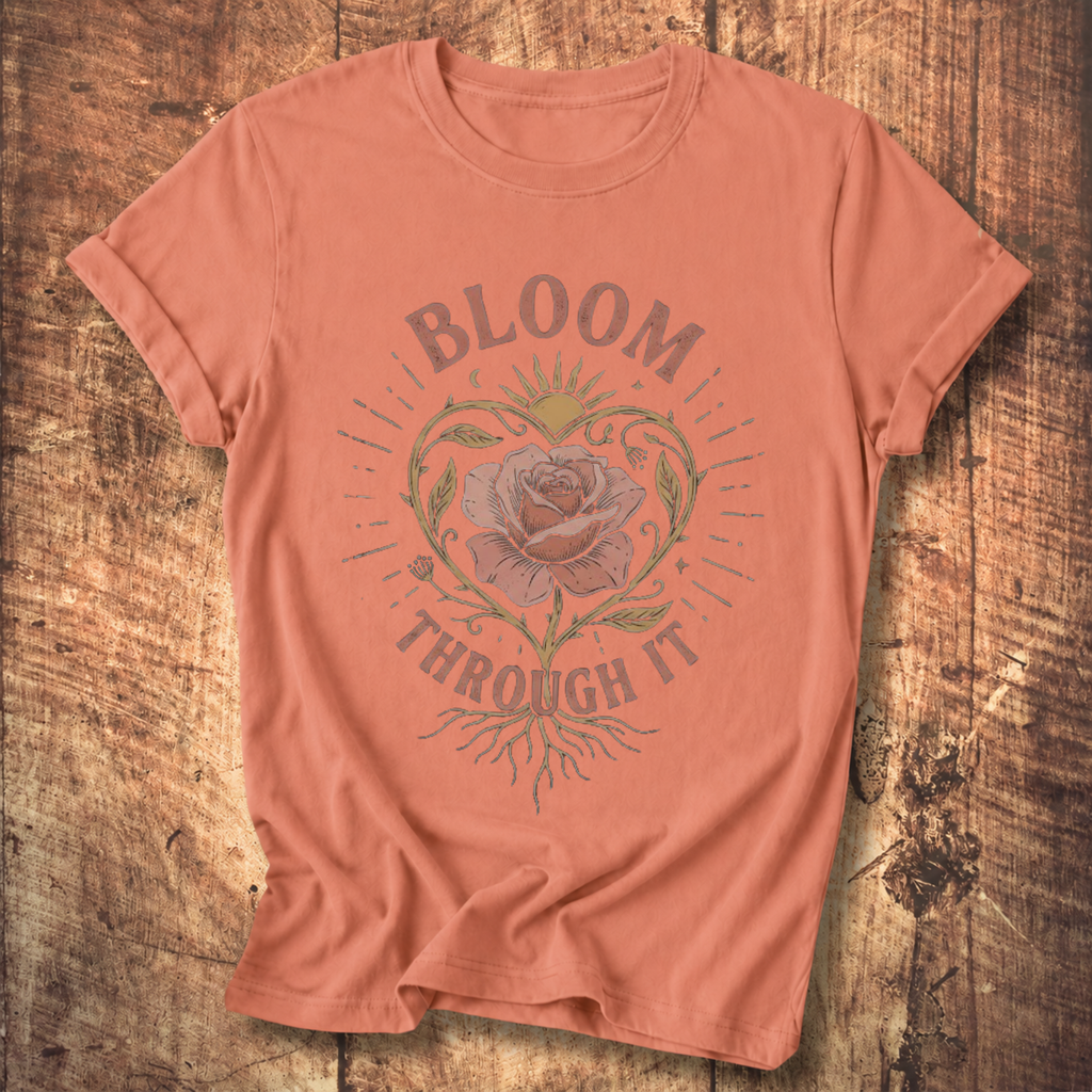 Bloom Through It Tee