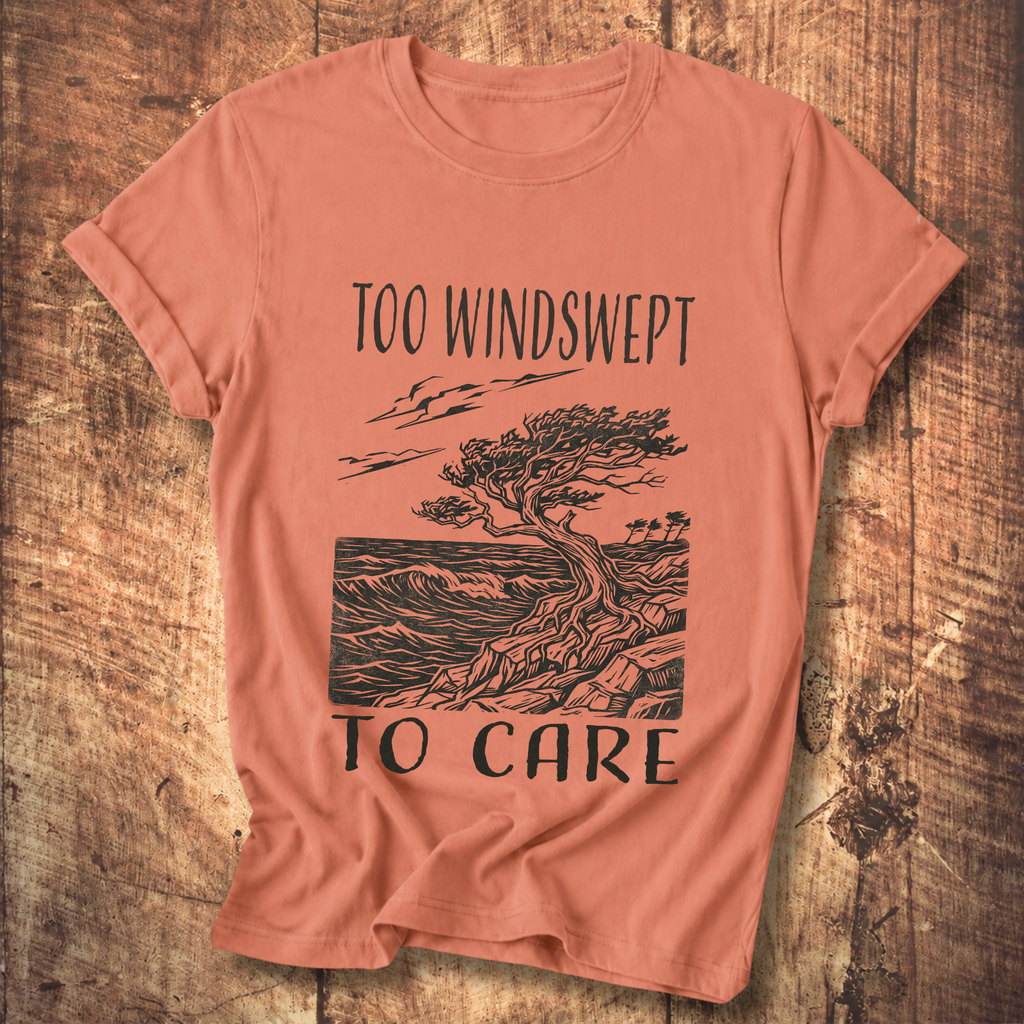 Too Windswept To Care T-Shirt