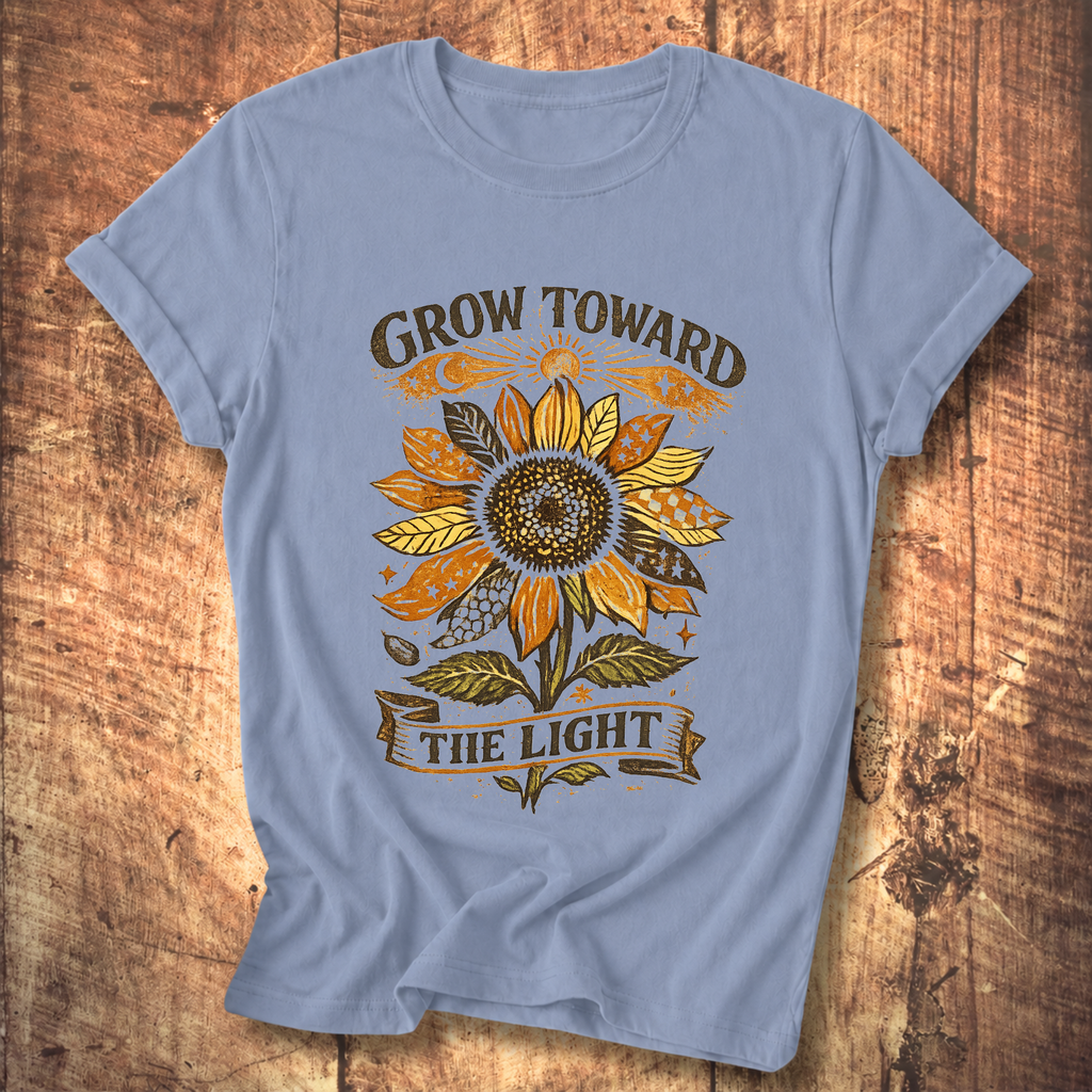 Grow Toward The Light T-shirt