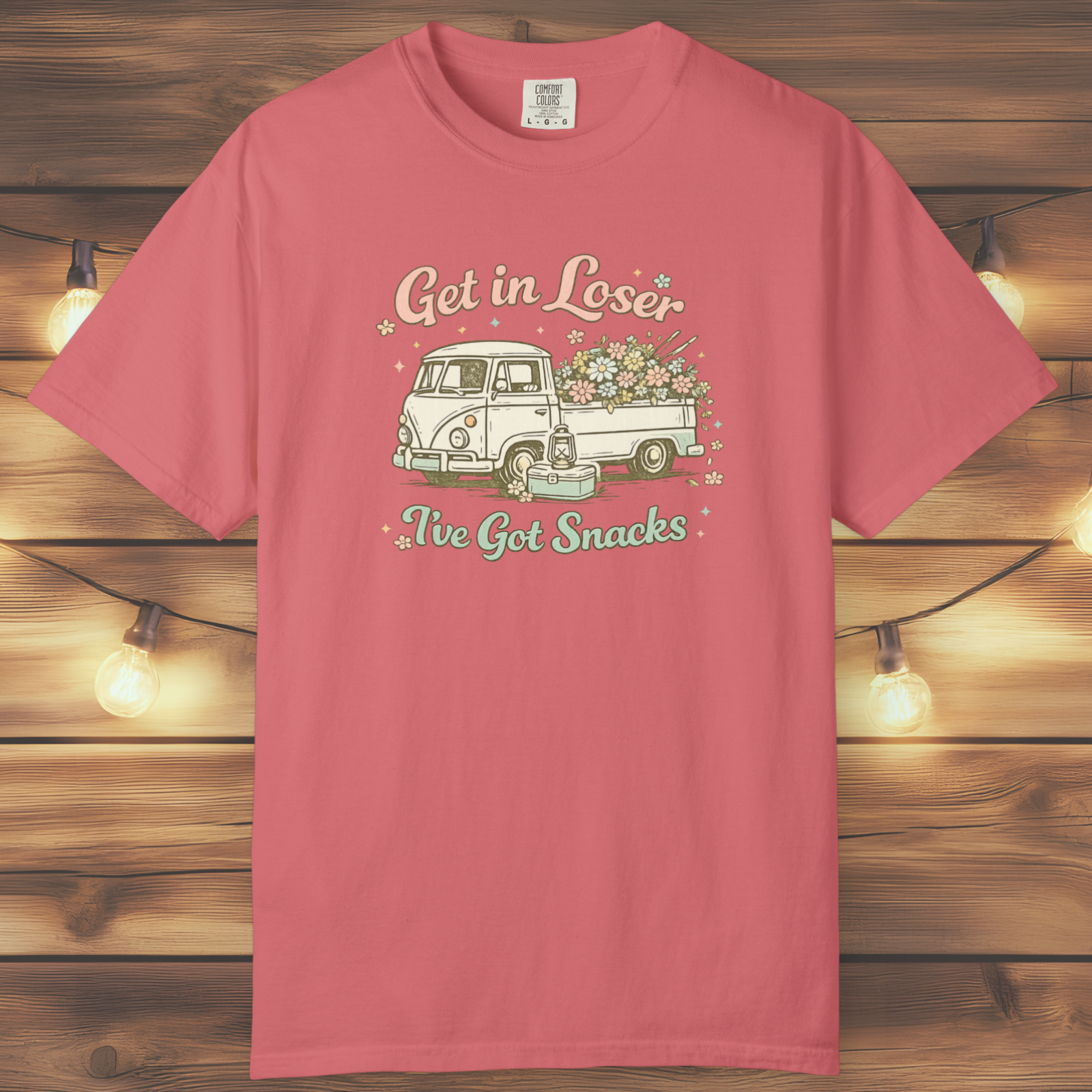 Get in Loser I've Got Snacks T-Shirt