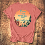Some Who Wander Are Definitely Lost T-Shirt