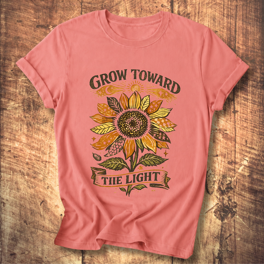 Grow Toward The Light T-shirt