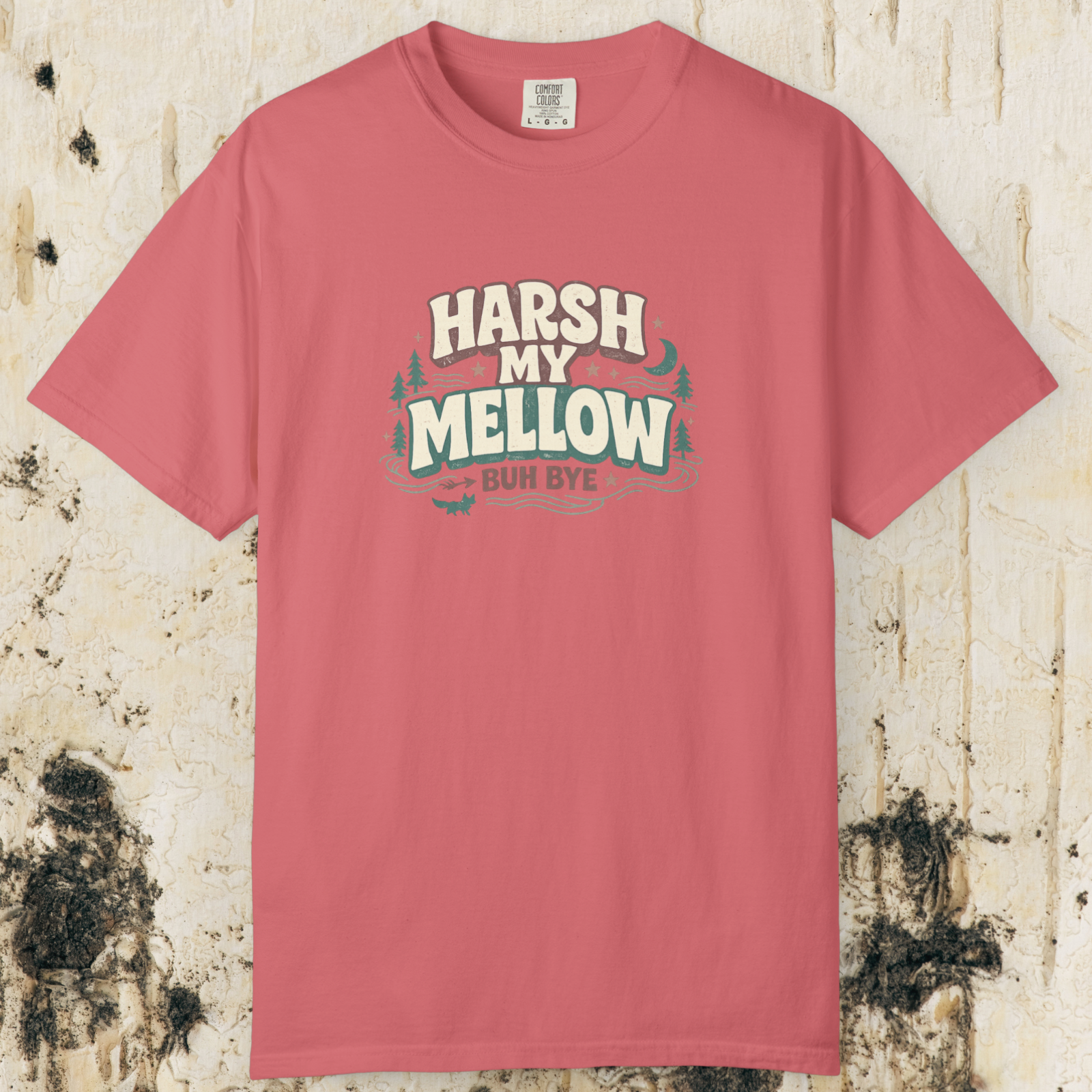 Harsh My Mellow T-Shirt