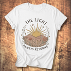 Light Always Returns Tee