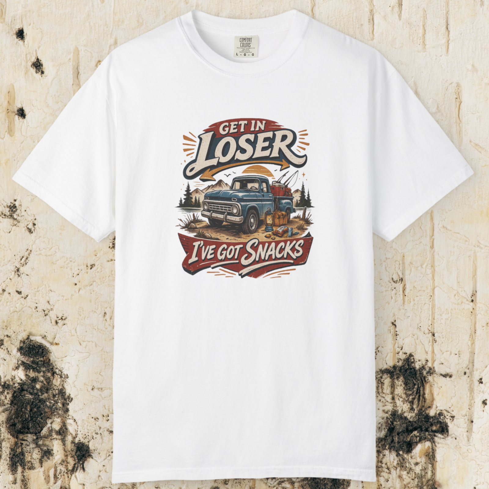 Get In Loser I’ve Got Snacks T-Shirt