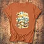 I’d Rather Be Thrifting T-Shirt