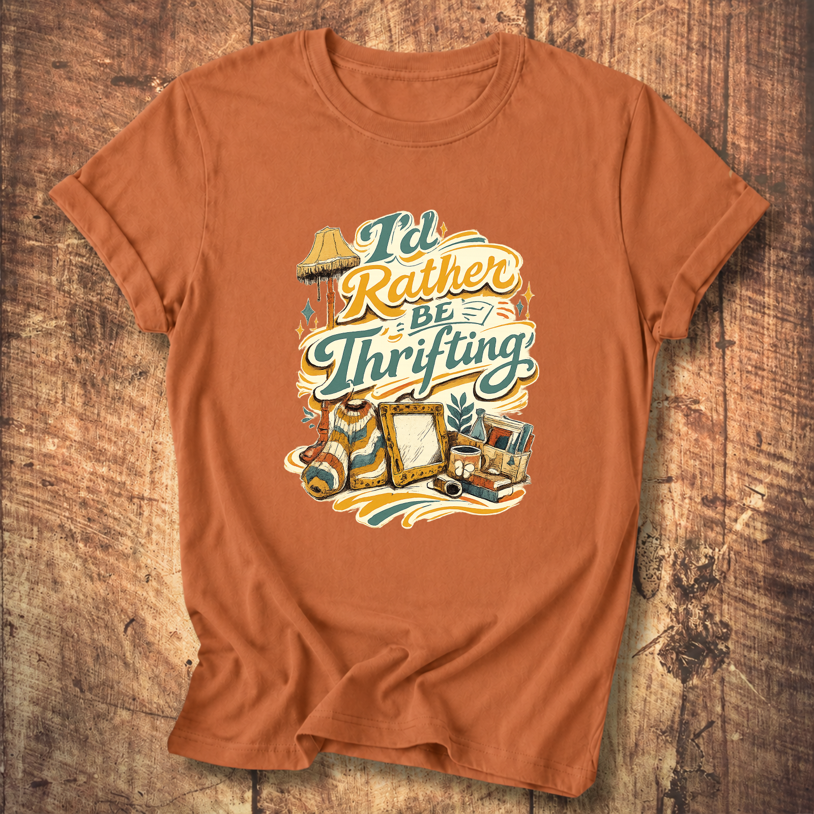 I’d Rather Be Thrifting T-Shirt