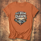 We Row At Dawn T-Shirt