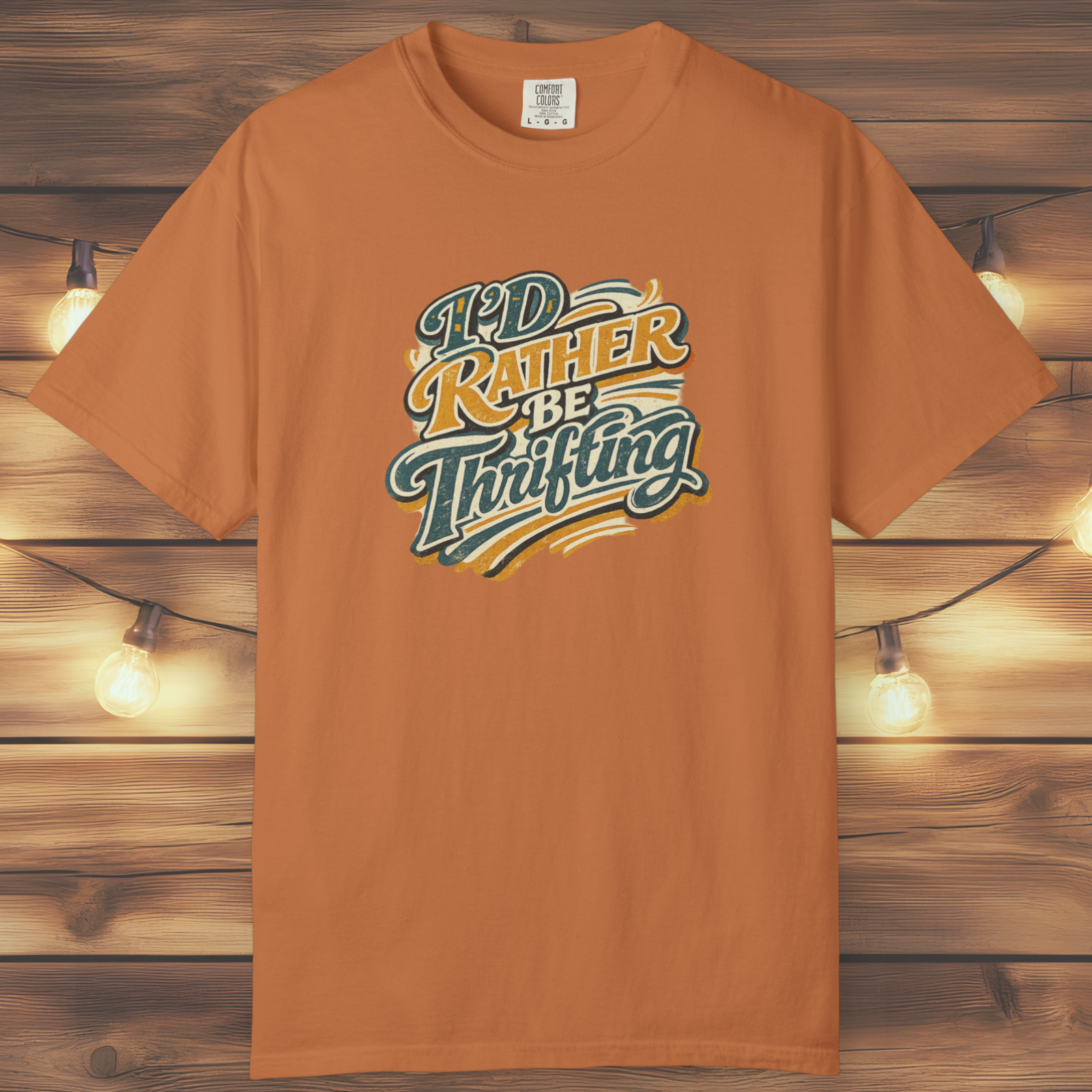 I'd Rather Be Thrifting T-Shirt