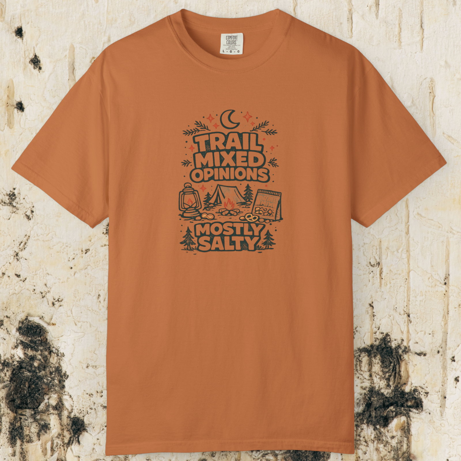 Trail Mixed Opinions, Mostly Salty T-Shirt