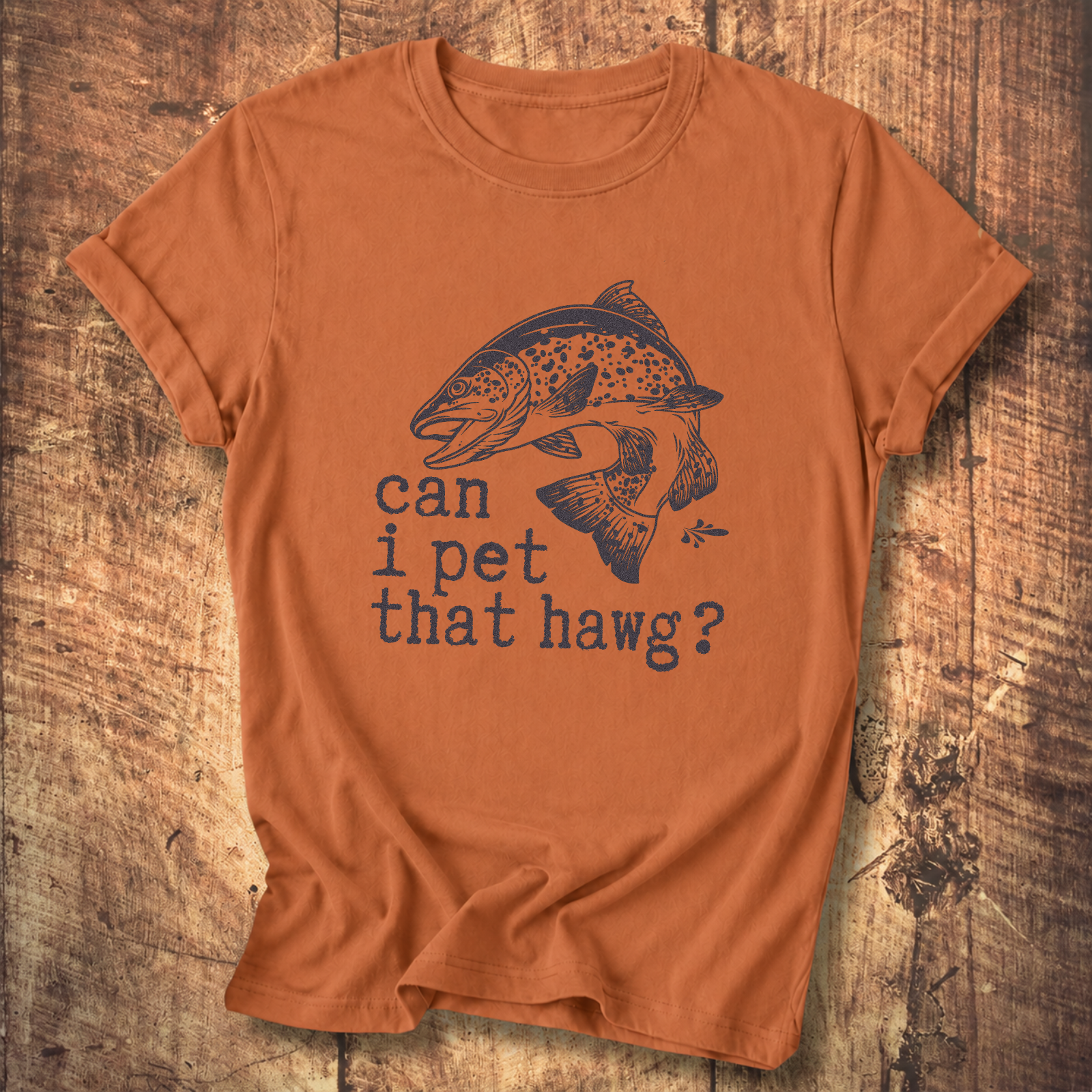 Can I Pet That Hawg? T-Shirt
