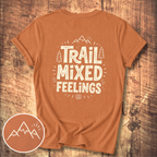 Trail Mixed Feelings T-Shirt