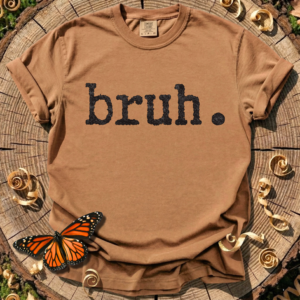 Bruh. T-Shirt